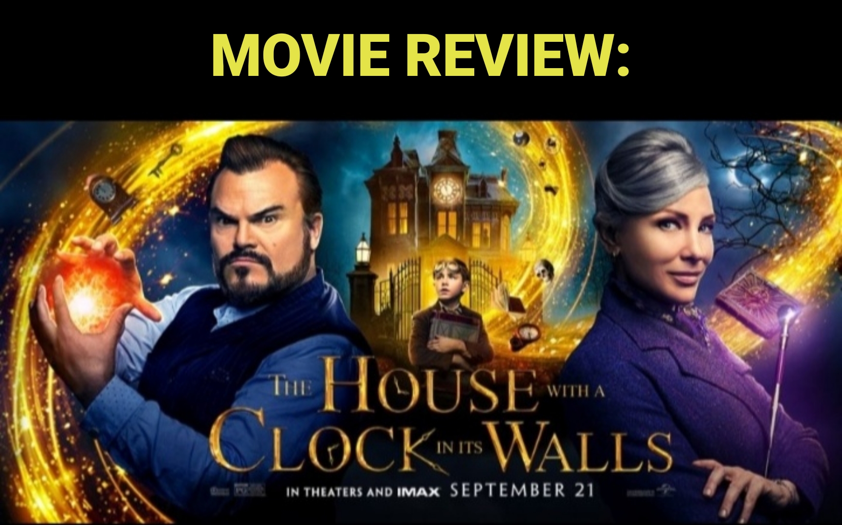 Movie Review: The house with a clock in it’s wall