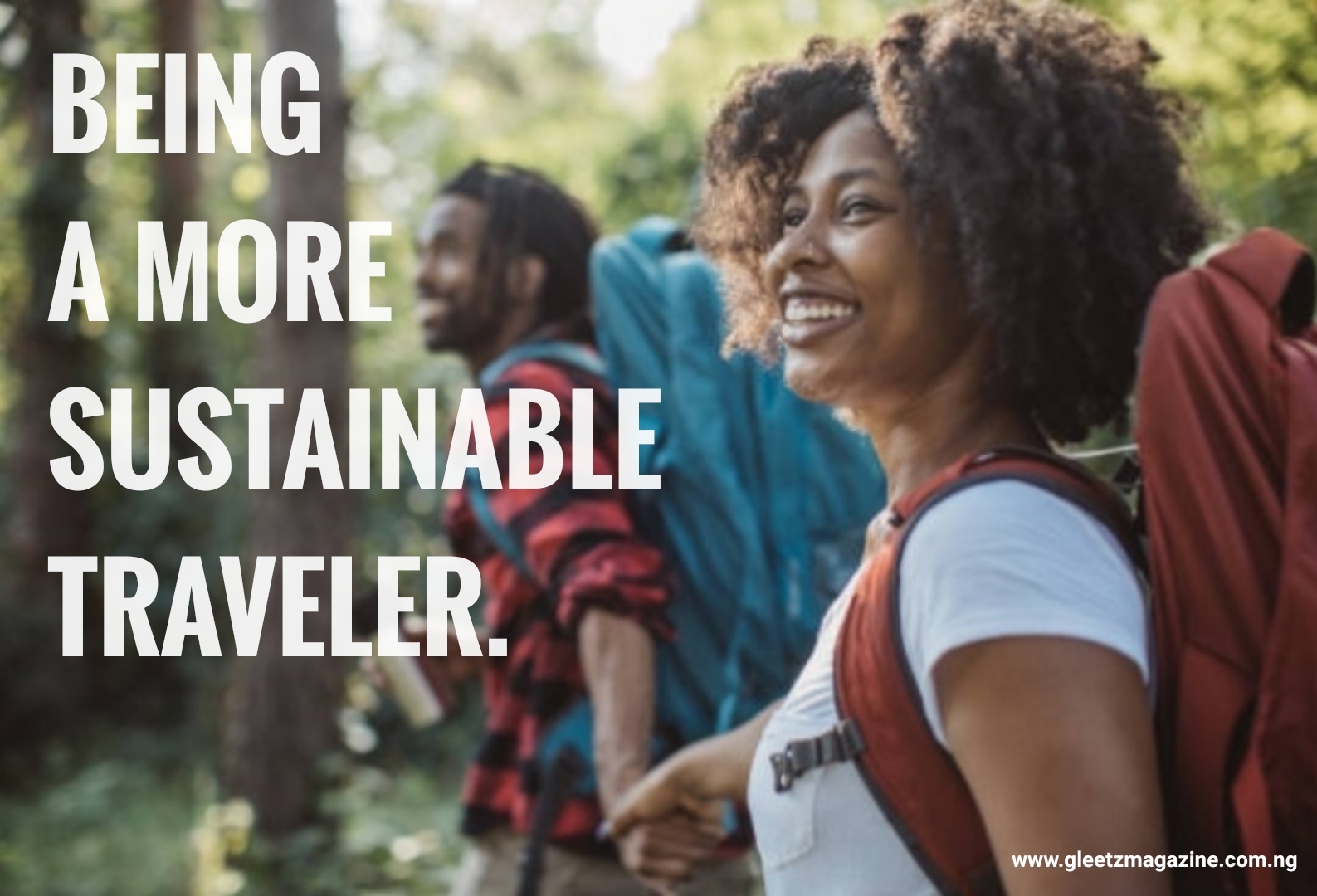 5 Ways to be a More Sustainable traveler