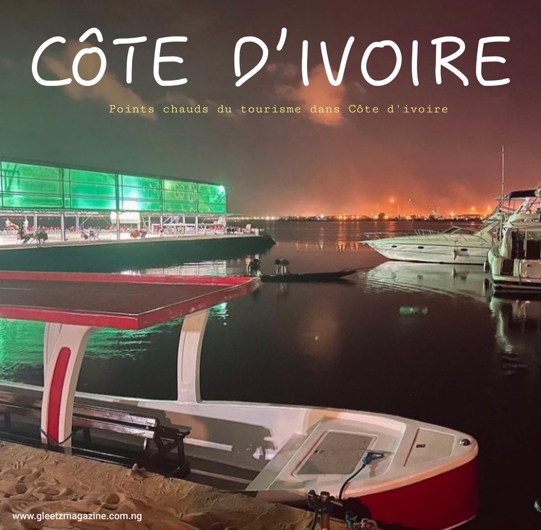 Tourism & Hospitality: Hotspots in Côte D’ivoire