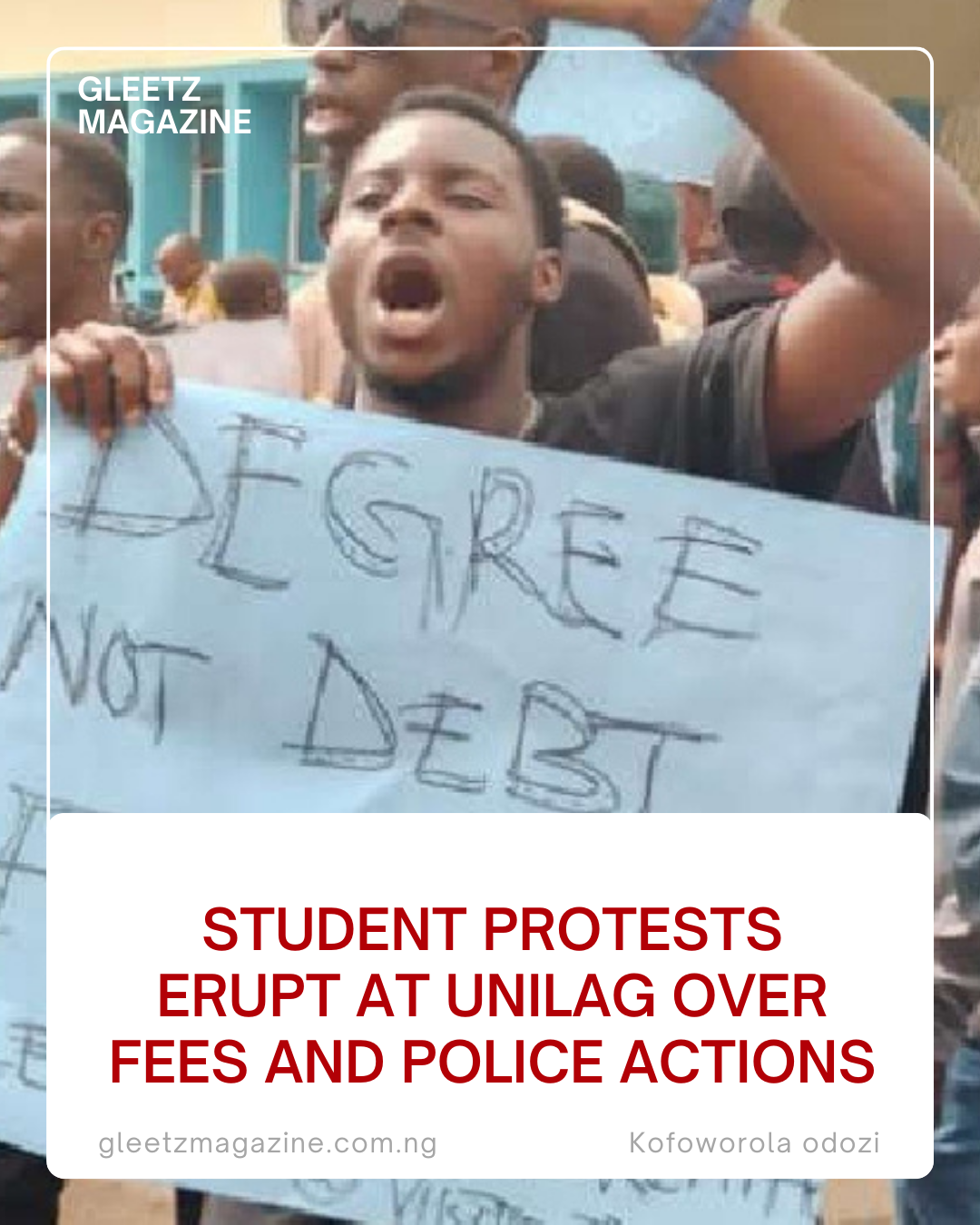 Student Protests Erupt at UNILAG Over Fees and Police Actions
