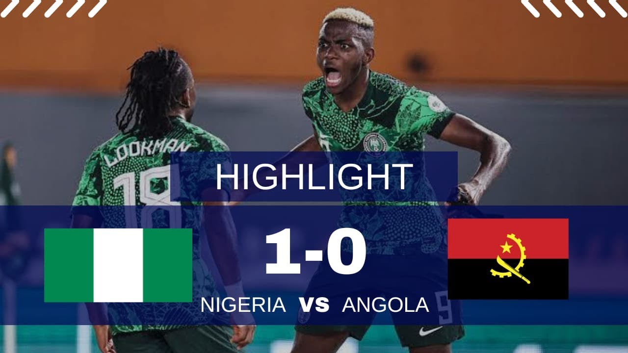 Super Eagles Knocks Out Angola To Reach AFCON Semi Final